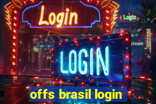 offs brasil login