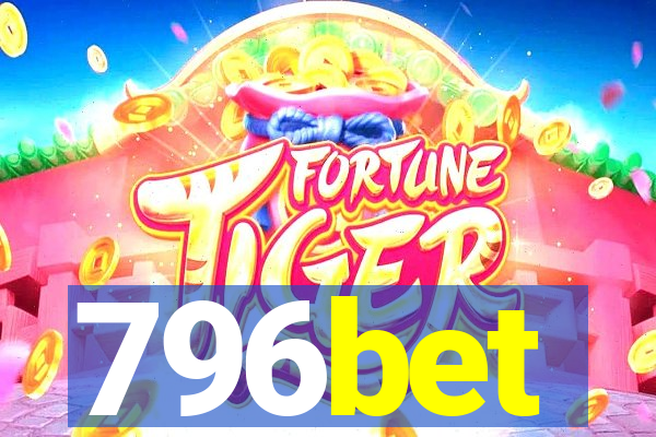 796bet