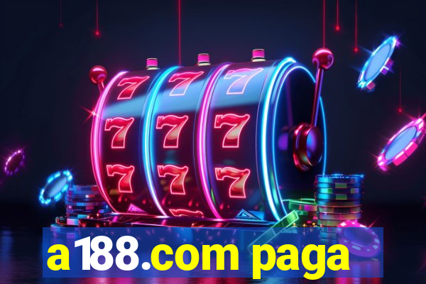 a188.com paga