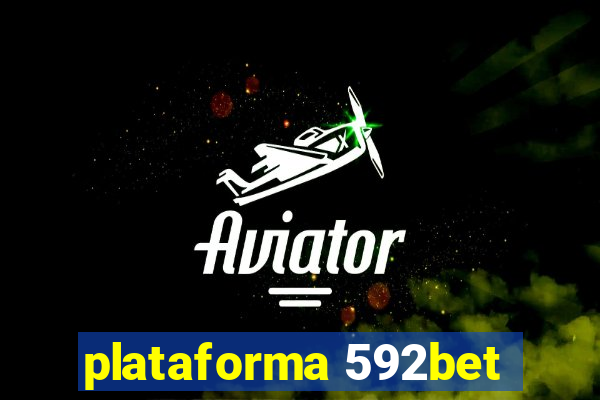 plataforma 592bet