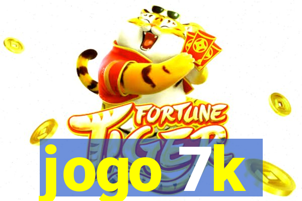 jogo 7k