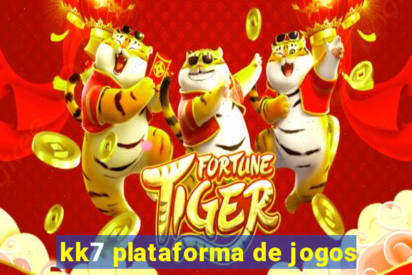 kk7 plataforma de jogos