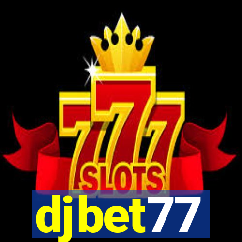 djbet77