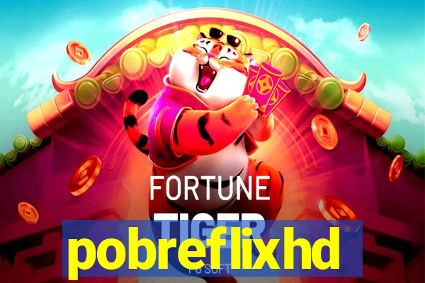 pobreflixhd