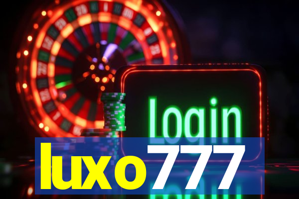 luxo777