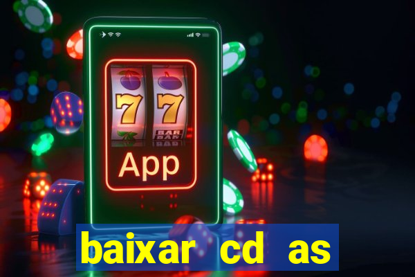 baixar cd as melhores de edson gomes