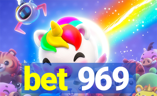 bet 969