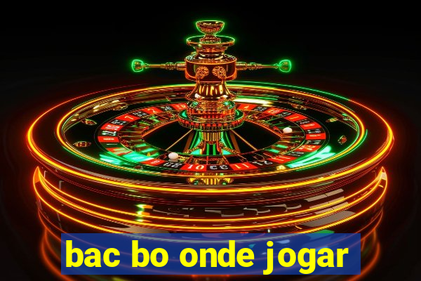 bac bo onde jogar