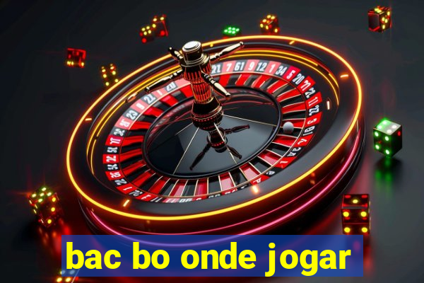 bac bo onde jogar