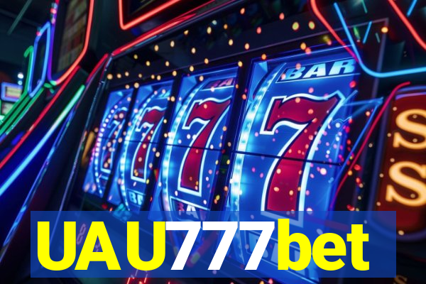 UAU777bet