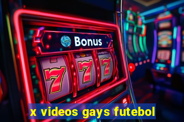 x videos gays futebol