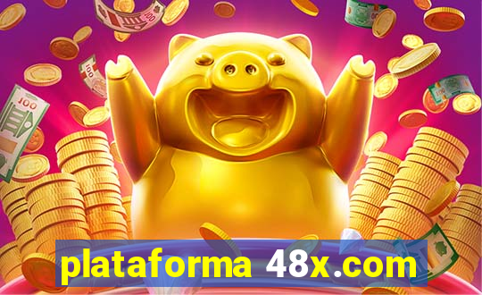 plataforma 48x.com