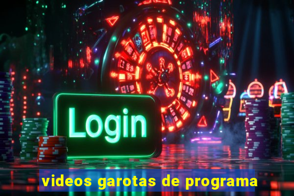 videos garotas de programa