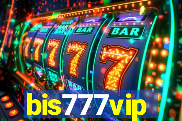 bis777vip