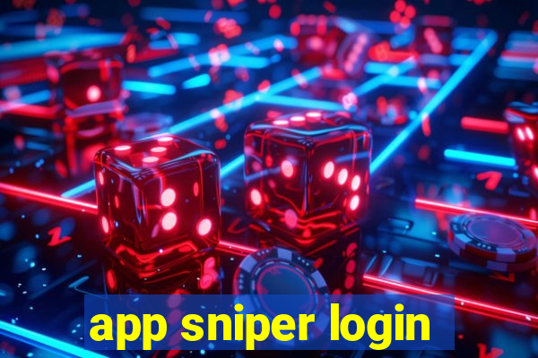 app sniper login