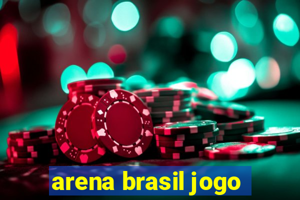 arena brasil jogo