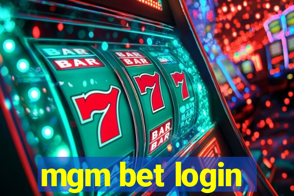 mgm bet login