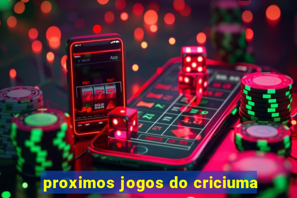 proximos jogos do criciuma