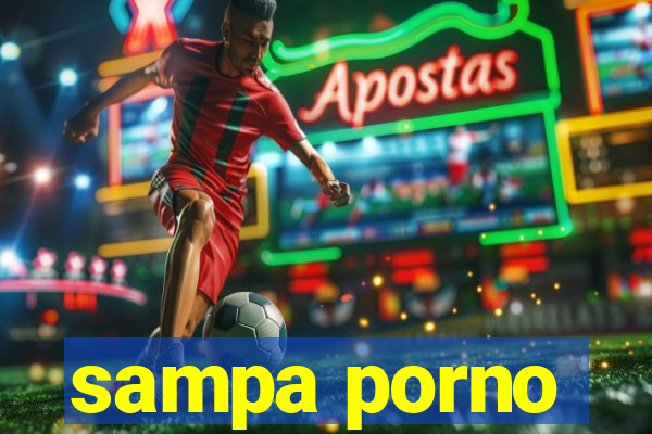 sampa porno