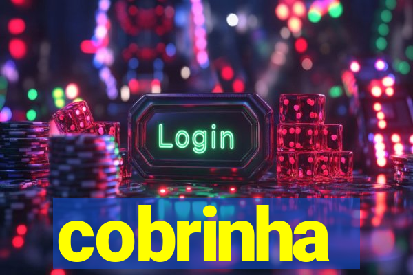 cobrinha