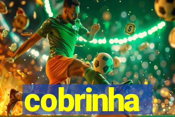 cobrinha