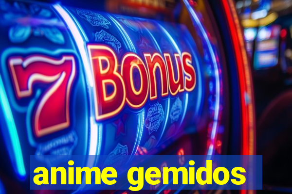 anime gemidos