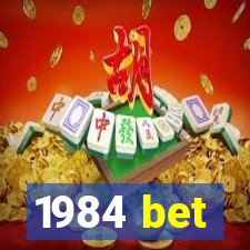 1984 bet