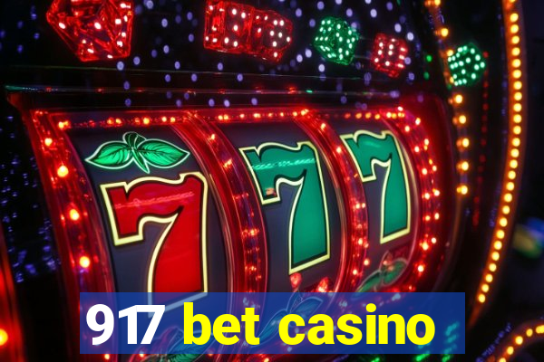 917 bet casino