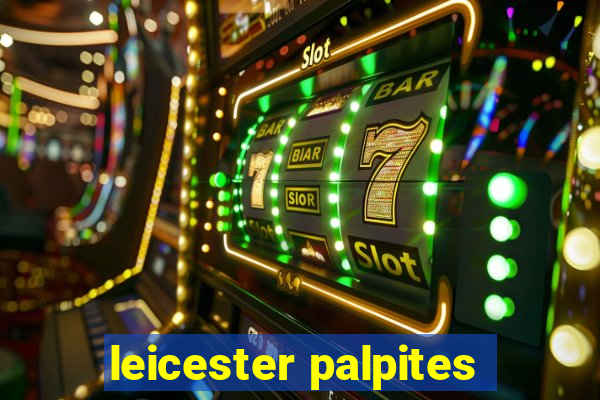 leicester palpites