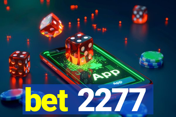 bet 2277