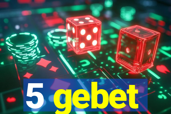 5 gebet