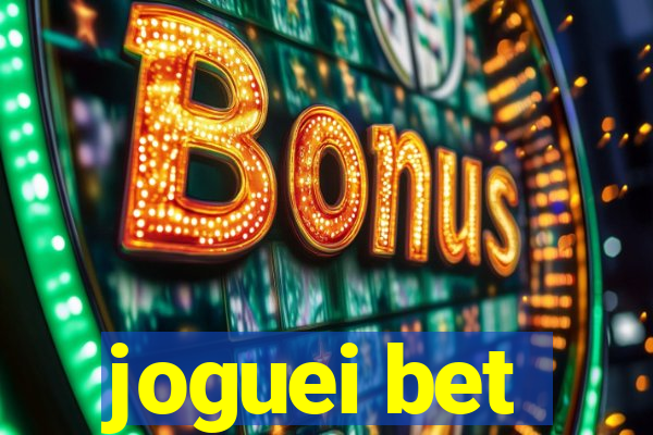 joguei bet