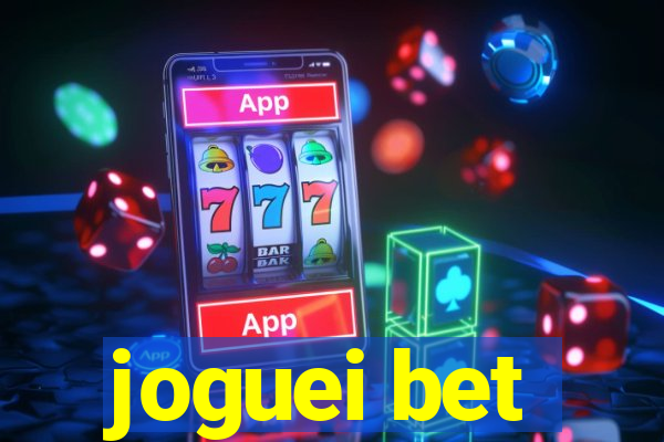 joguei bet