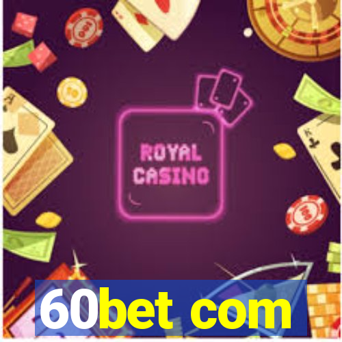 60bet com