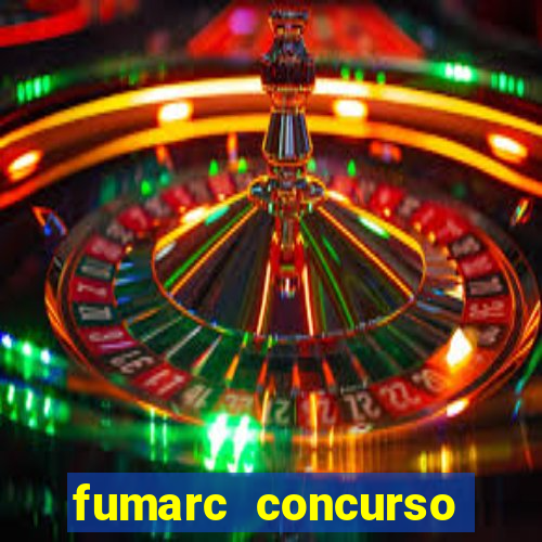 fumarc concurso betim 2024