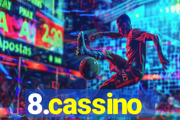 8.cassino