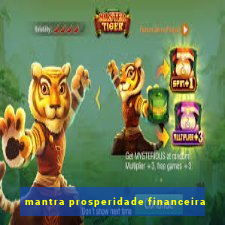 mantra prosperidade financeira