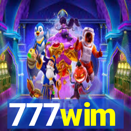 777wim