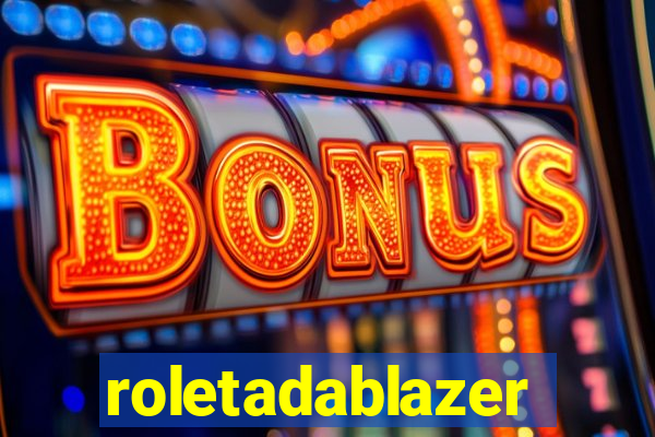 roletadablazer