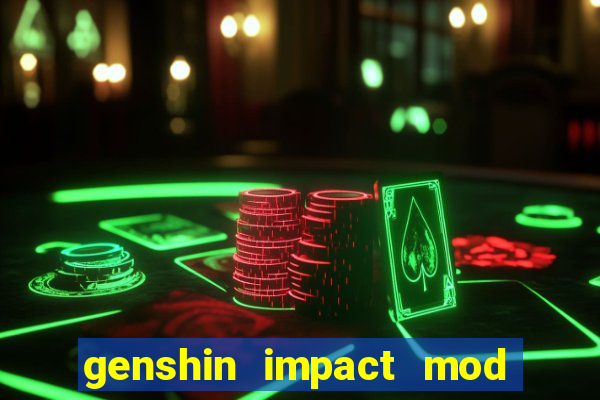 genshin impact mod menu 2024