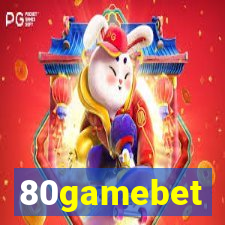 80gamebet