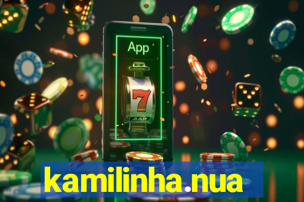 kamilinha.nua