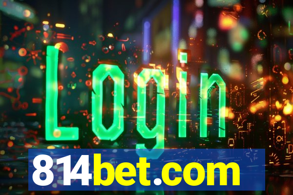 814bet.com