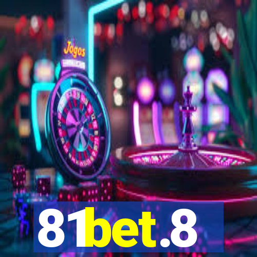 81bet.8