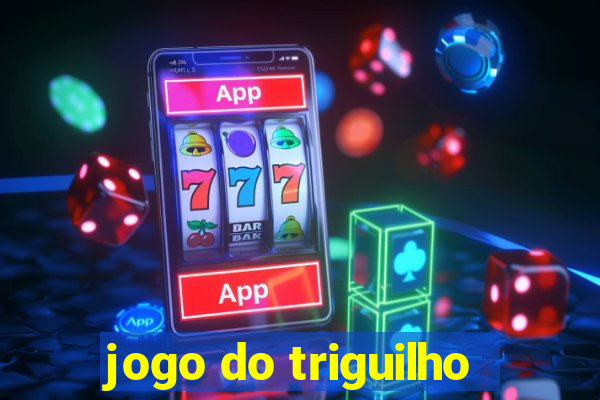 jogo do triguilho