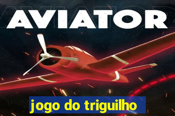 jogo do triguilho