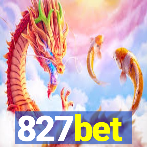 827bet