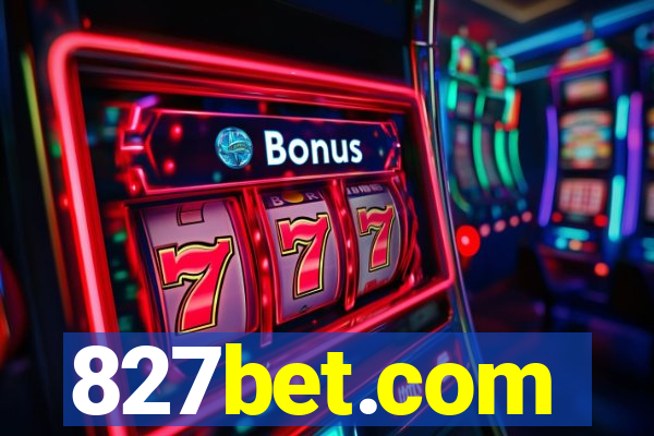 827bet.com