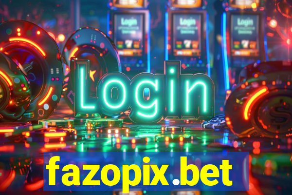 fazopix.bet