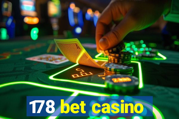 178 bet casino